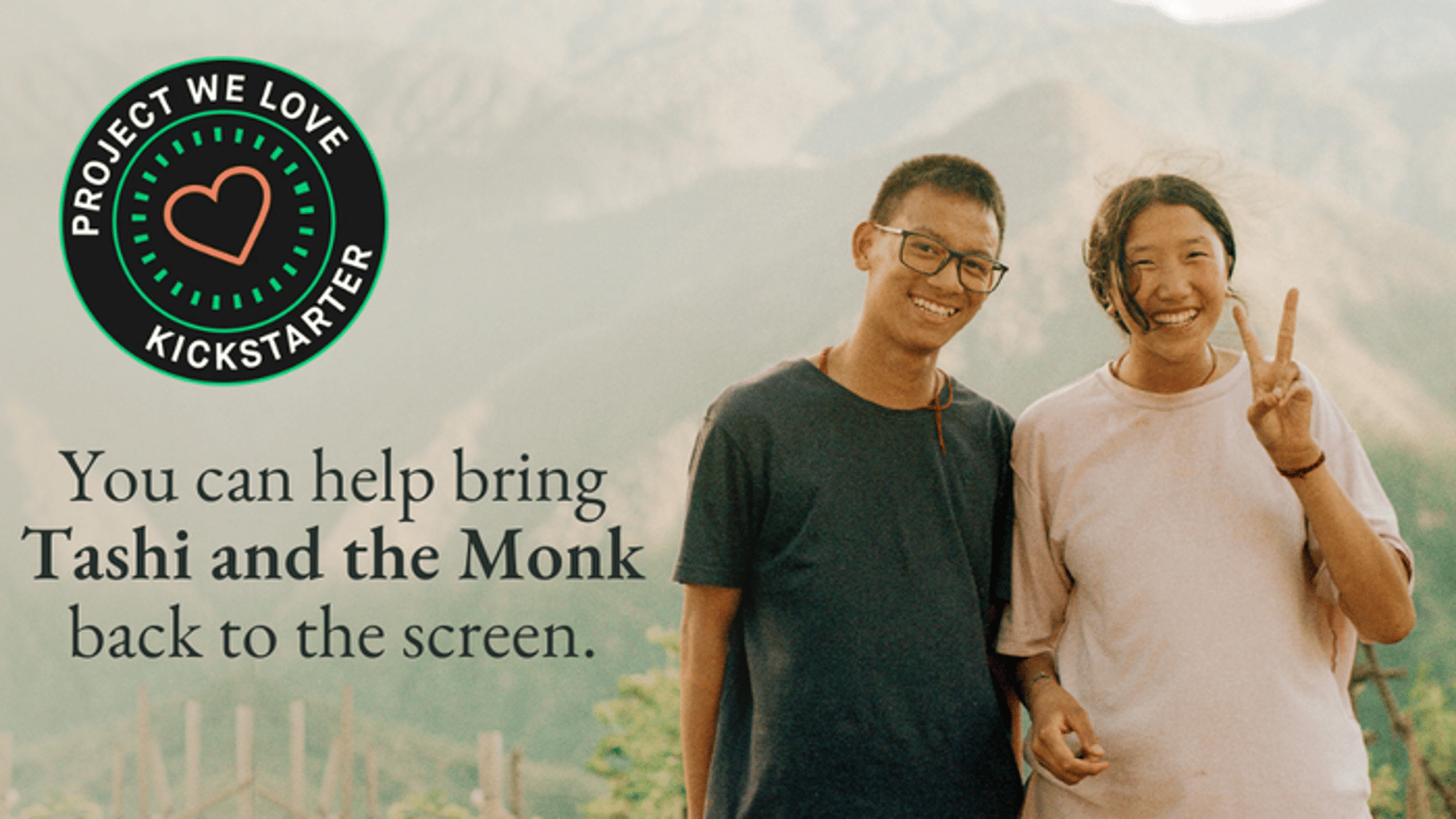 Tashi and the Monk Two, Family crowdfunding campaign